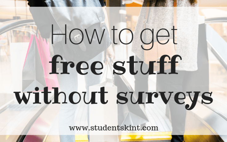 How to get free stuff without surveys (UK)